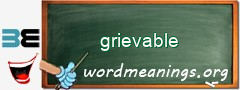 WordMeaning blackboard for grievable